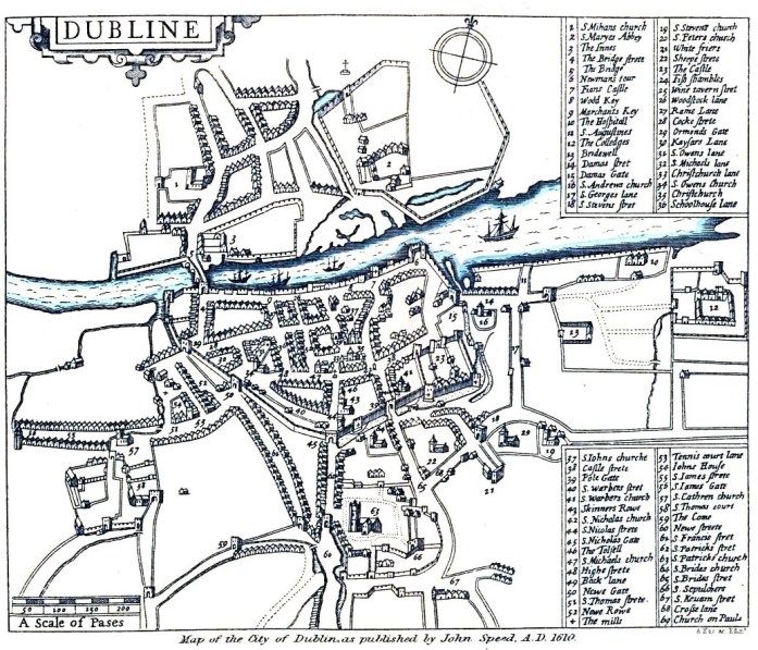 Speed's Map of Dublin, 1610 - the walls and gates are shown. Note: the recently founded Trinity College is outside of the walls, to the east of the city on reclaimed ground.