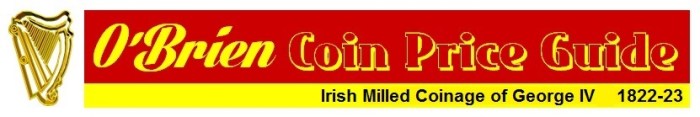 O'Brien Irish Coin Price Guide 2016 - George IV