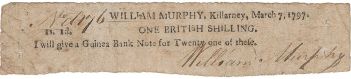 1797 Killarney, William Murphy, One British Shilling, 7 March 1797, signed by William Murphy