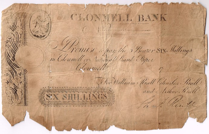 Circa 1790, for six shillings, unissued, signed Chal. Riall and engraved For William Riall, Charles Riall and Arthur Riall", bearing date "17__ ." The Old Currency Exchange, Dublin, Ireland.