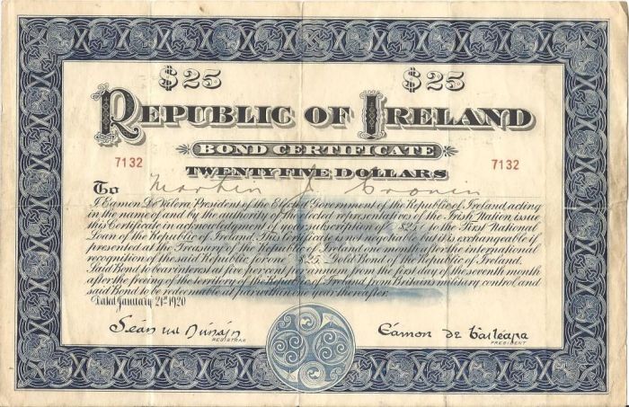 1920 (21 January) $25 Republic of Ireland Bond No. 7132 Signed De Valera. The Old Currency Exchange, Dublin, Ireland.